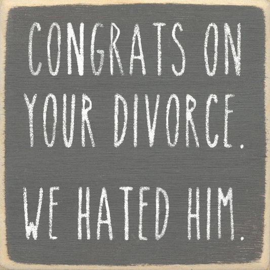 4X4-We Hated Him-SIGN