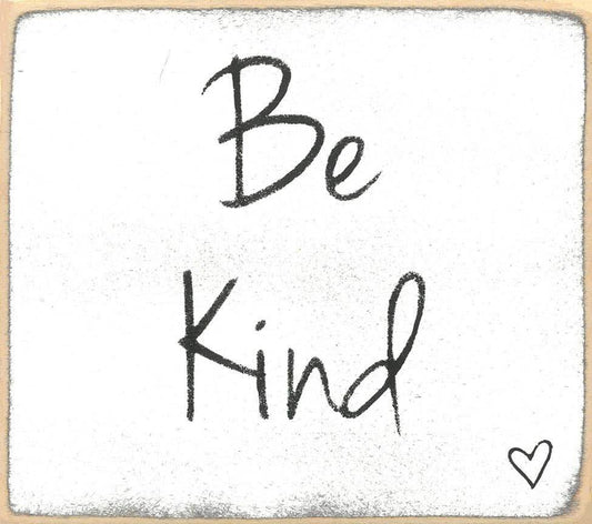 3x3 Be Kind-Sign - 7 Semicolon Couture