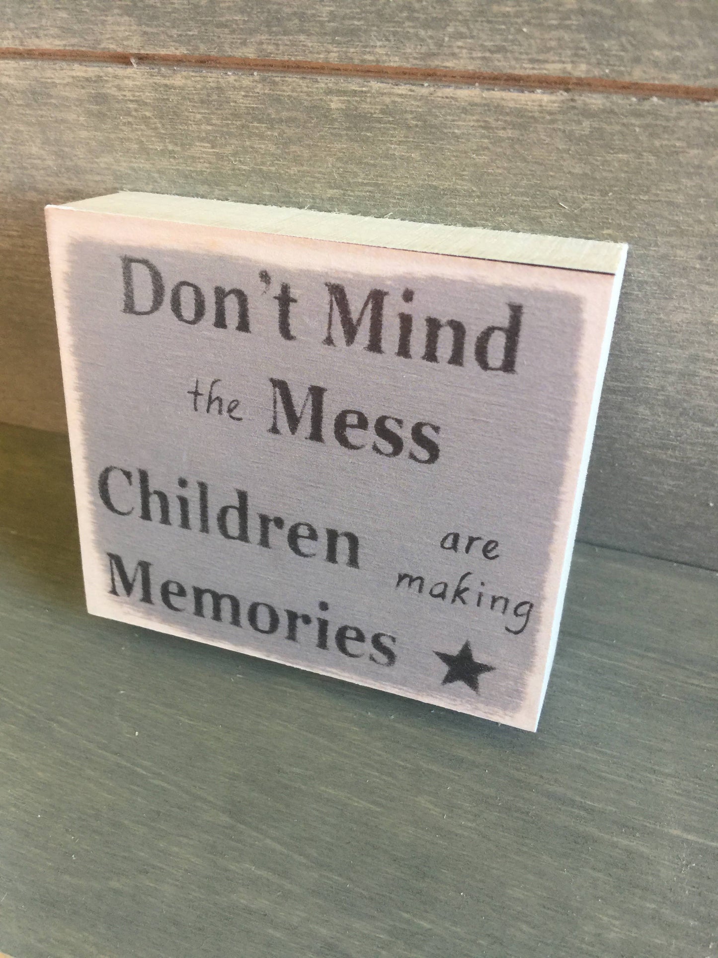 3X3-Children Are Making Memories-SIGN