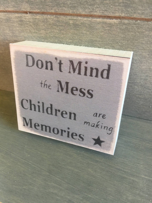3X3-Children Are Making Memories-SIGN