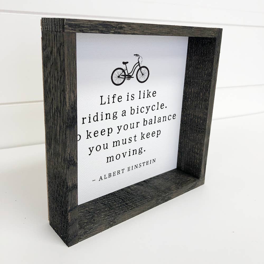 Bicycle Einstein Quote -Framed Art 6X6